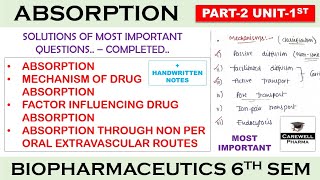 Absorption complete  Solution Part 2 Unit 1  Biopharmaceutics 6th Sem [upl. by Gayl]