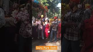 Guru Parb Delhi 2025 [upl. by Aneba]