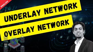 What is Underlay Network and Overlay Network [upl. by Monahan]