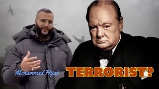 Mohammed Hijab  Was Winston Churchill a terrorist [upl. by Tanah]