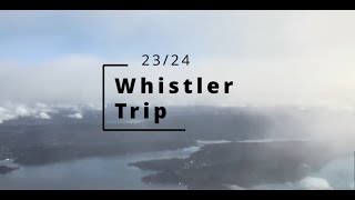 Whistler 202324 [upl. by Bettzel]