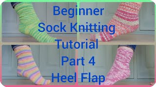 Beginner Sock KnittingTutorial Part 4 Heel Flap [upl. by Yaner]