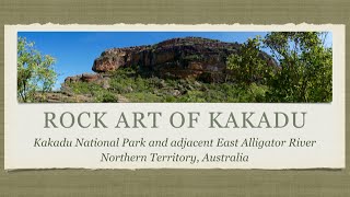 Rock Art of Kakadu National Park Australia [upl. by Imij]