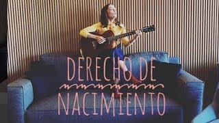 Derecho de nacimiento  LETRA  Natalia Lafourcade [upl. by Trilby]