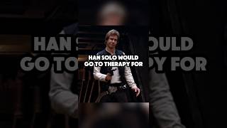 Its Han Solo Season starwars hansolo therapytalk shortsvideo shorts fyp [upl. by Geibel315]