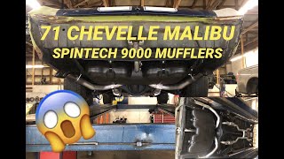 Spintech 9000 Mufflers  3” Exhaust w HPipe  1971 Chevelle Malibu [upl. by Zephan13]