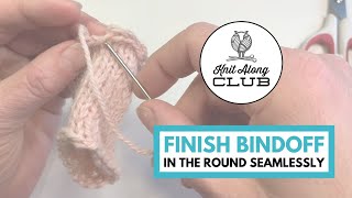 Finish Bind Off in the Round Seamlessly [upl. by Ametaf]