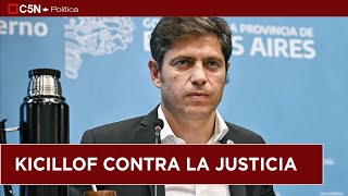 KICILLOF contra la JUSTICIA quotLA CONDENA a CRISTINA YA ESTÁ ESCRITAquot [upl. by Ehgit]