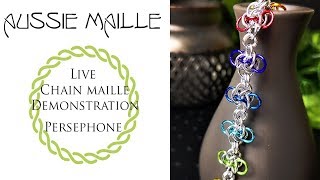 Live Chain Maille Demonstration  Persephone Weave [upl. by Auof988]