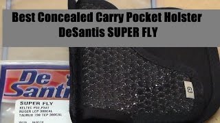 Best Concealed Carry Pocket Holster  DeSantis Super Fly [upl. by Maleeny]