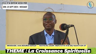 THÈME  La Croissance Spirituelle  Anc BOURAI Samuel [upl. by Idel]