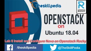 openstack tutorial Lab 6 Install and Configure Nova Openstack Rocky Ubuntu 18 [upl. by Ranjiv]