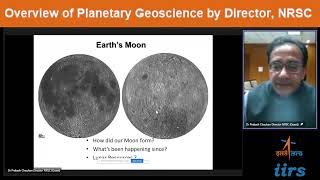 Overview of Planetary Geoscience by Dr Prakash Chauhan  Director NRSC [upl. by Winnah]