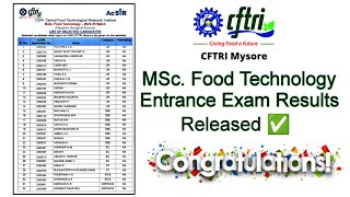 CFTRI Entrance Exam results released 😍 CFTRI MSc Food Technology Entrance Exam Results 2023 [upl. by Yoshi]