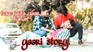 Tere Jaisa yaar Kahan  Heart ❤️ touch friendship story music 🎶tarending friendship music [upl. by Banquer922]