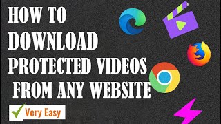 HOW TO DOWNLOAD PROTECTED VIDEOS FROM ANY WEBSITE 2024 [upl. by Matthus]