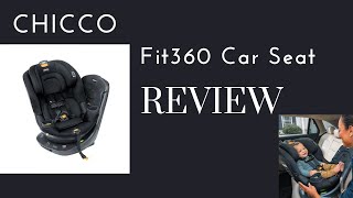 Chicco Fit360 Rotating Car Seat Review A GameChanger for Parents  Destinationbabykidscom [upl. by Arraes]