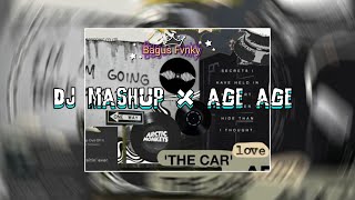 DJ MASHUP X AGE AGE VIRAL TIKTOK 2024 [upl. by Allen]