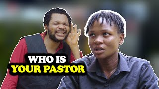 E DON CAST Who Is Your Pastor  Denilson Igwe Comedy [upl. by Serle143]