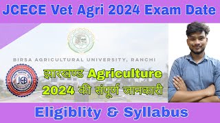 Jharkhand Agriculture Exam Detail all information about jcece 2024 [upl. by Anyer]