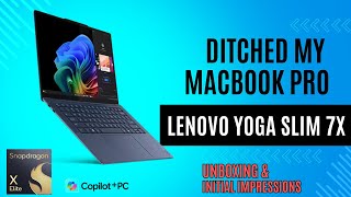 Snapdragon X Elite Goodness Unboxing the Lenovo Yoga Slim 7x [upl. by Lindo]