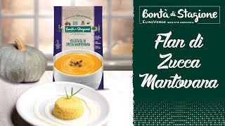 Flan di Zucca Mantovana Bontà di Stagione [upl. by Akener]