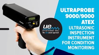 Ultraprobe 90009000 ATEX  Ultrasonic Inspection Instrument for Condition Monitoring [upl. by Ahserb]