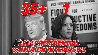 2024 PRESIDENTIAL CAMPAIGN TRUMP RACKS UP 35 INTERVIEWS HARRIS TRAILS WITH ONLY 1 [upl. by Leda216]