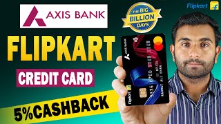 Flipkart Axis Bank Credit Card Full Review 2024  Flipkart Big Billion Day 2024  Bank offer [upl. by Eeresid]