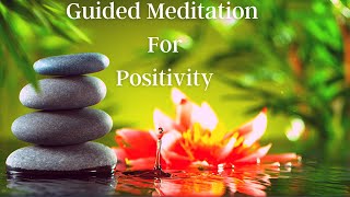 Guided Meditation For Positivity  Mindfulness Meditation [upl. by Mat]