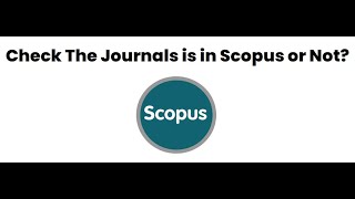 Check weather a Journals is in Scopus or not [upl. by Tasia]