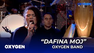 OXYGEN Band  Dafina moj [upl. by Avilla660]