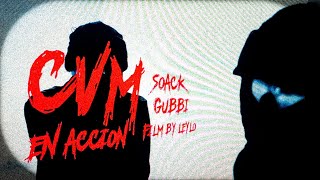 SOACK feat gubbicvm 🎬CVM EN ACCION 🎬 VIDEO OFICAL [upl. by Betthel]