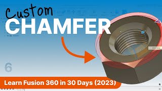 Day 6 of Learn Fusion 360 in 30 Days for Complete Beginners  2023 EDITION [upl. by Stauffer]