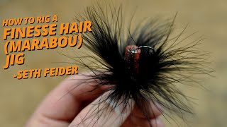 Seth Feider  How to Rig a Finesse Hair Marabou Jig [upl. by Andris720]