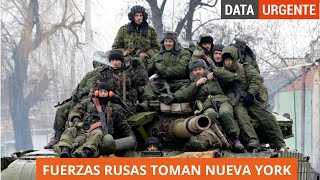 FUERZAS RUSAS TOMAN NUEVA YORK [upl. by Eniger]