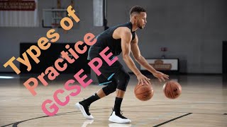 Types of Practice in sport  Practice Structure  GCSE PE [upl. by Norihs]