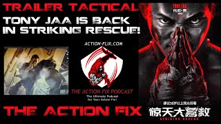 TRAILER TACTICAL Tony Jaa is Back in STRIKING RESCUE [upl. by Babbie499]