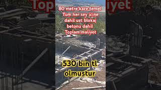 80 metre kare ev ev temelimiz ust beton dahil maliyeti 2024 construction inşaat building s [upl. by Akemad]