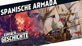 Das epische Scheitern der Spanischen Armada I PIRATEN [upl. by Ennaitsirk]