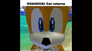 OIIAIOIIIAI Cat returns sonic memes [upl. by Jairia97]