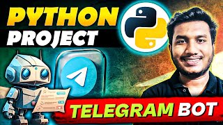 How To Create Telegram Bot Using Python  Python Project Complete Tutorial [upl. by Trude]