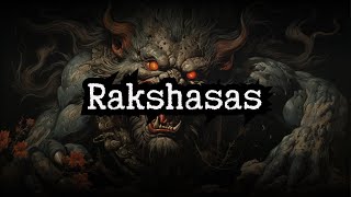 Los demonios devoradores de carne Rakshasas [upl. by Rexanne]