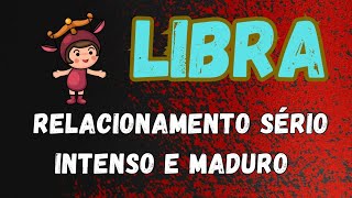 LIBRA ♎ É OURO ✨ESTE RELACIONAMENTO SERÁ SÉRIO INTENSO E MADURO aprofetizali [upl. by Oakleil]