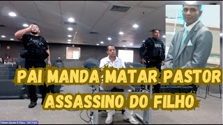 🔴🎥PAI ACERTO DE CONTAS PAGOU PRA MATAR O ASSASSINO DO FILHO [upl. by Aerdnua]