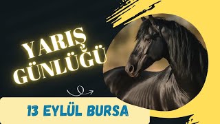 13 EYLÜL BURSA AT YARIŞI TAHMİNLERİ🐎🐎🐎 [upl. by Quirk807]