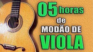 🔴 05 Horas De MODÃO DE VIOLA CaipiraViola Cabocla [upl. by Idzik]