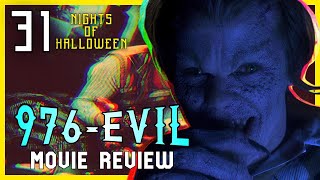 976EVIL 1989  Movie Review I 31 Nights of Halloween [upl. by Eldreeda]