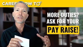 How to Ask for a Pay Raise When You Get More Responsibilities 💸 [upl. by Teri]