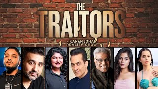 The Traitors Reality Show CONFIRMED List  Urfi Javed Raftaar Raj Kundra Jasmin Bhasin [upl. by Ssor]